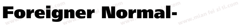Foreigner Normal字体转换